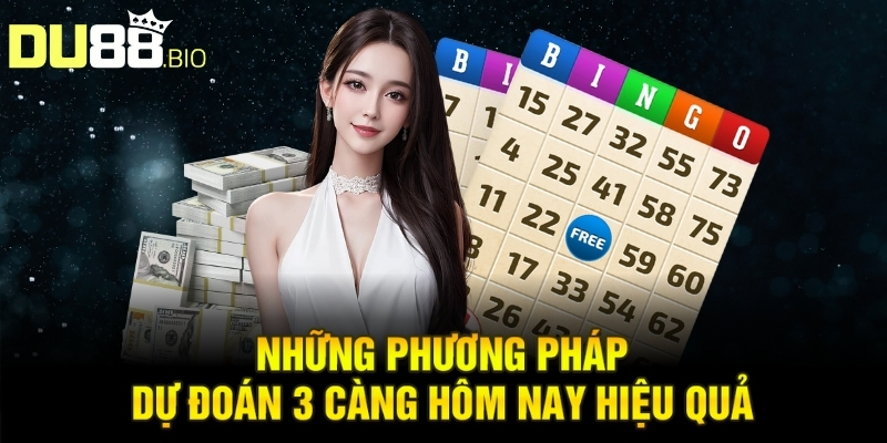 Dự Đoán 3 Càng Hôm Nay: Bí Quyết Chọn Con Số May Mắn 4 Những phương pháp dự đoán 3 càng hôm nay hiệu quả