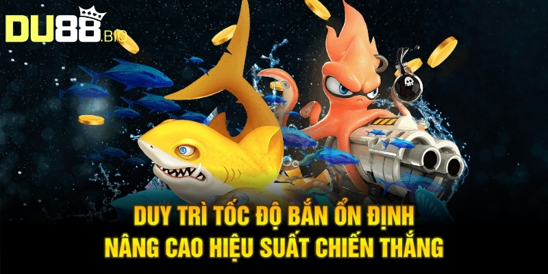 iCá Online - Trải Nghiệm Săn Cá Đỉnh Cao, Hấp Dẫn Nhất 2025 5 Duy trì tốc độ bắn ổn định, nâng cao hiệu suất chiến thắng