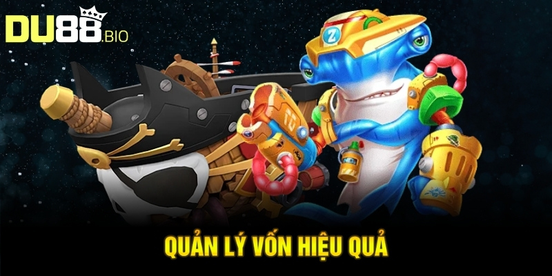 Quản lý vốn hiệu quả