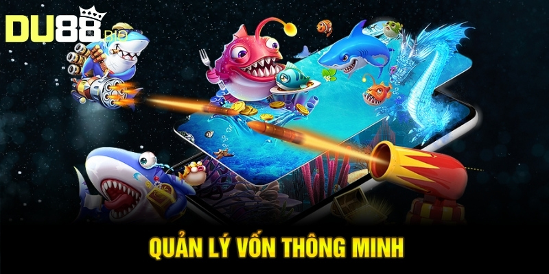 Bắn Cá Online - Săn Boss Khủng, Thưởng Hấp Dẫn Nhất 2025 5 Quản lý vốn thông minh