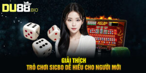 Quy Luật Sicbo - Hướng Dẫn Chi Tiết Giúp Chiến Thắng Casino