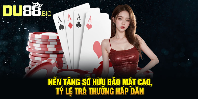 Trác Kim Hoa Là Gì? Khám Phá Tựa Game Bài Hoa Ngữ Gây Sốt 5 Nền tảng sở hữu bảo mật cao, tỷ lệ trả thưởng hấp dẫn.