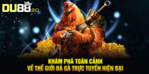 Khám phá toàn cảnh về thế giới đá gà trực tuyến hiện đại