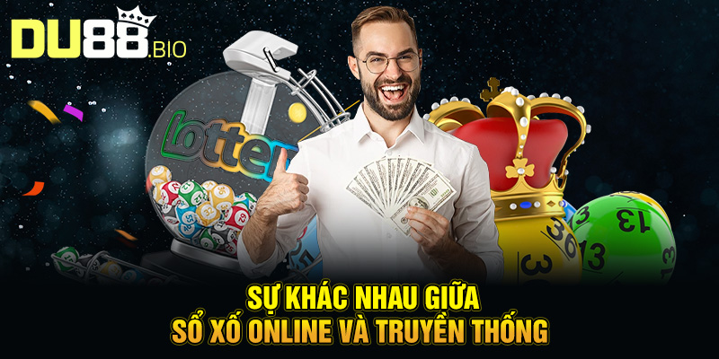 Xu Hướng Xổ Số Online: Công Nghệ, Bảo Mật, Pháp Lý Và Khuyến Mãi 3 Sự khác nhau giữa sổ xố online và truyền thống